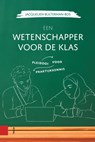 Een wetenschapper voor de klas - Jacquelien Bulterman-Bos - 9789048573417