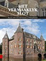Het vermaaklyk slot - Rob Gruben ; Taco Hermans ; Jan Kamphuis - 9789048574438