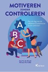 Motiveren zonder controleren - Anja Van den Broeck ; Hermina Van Coillie - 9789048640041