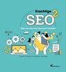 Krachtige SEO 2 - Marjolein Schollaert ; Frederik Vermeire - 9789048647422