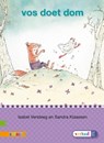 Vos doet dom AVI M3 - Isabel Versteeg - 9789048719549