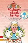 FC Buurt slaat terug - Els Rooijers - 9789048723287