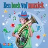 Een boek vol muziek - Sanne de Bakker - 9789048732951