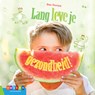 Lang leve je gezondheid! - Bas Rompa - 9789048732968