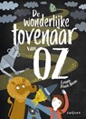 De wonderlijke tovenaar van Oz - L. Frank Baum - 9789048736904