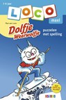 Loco Maxi - Dolfje Weerwolfje - Puzzelen met Spelling - Loco - 9789048741571