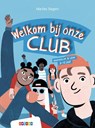 Welkom bij onze club - Marlies Slegers - 9789048746286