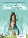 Vreemd is niet raar! - Monique van Hest - 9789048746637