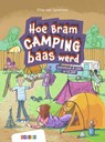 Hoe Bram CAMPINGbaas werd - Elisa van Spronsen - 9789048752072