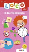 Loco mini ik leer klokkijken -  - 9789048754557