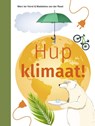 Hup klimaat! - Marc ter Horst - 9789048755851