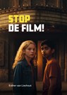 Stop de film! - Esther van Lieshout - 9789048756681