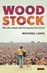 Woodstock - LANG, Michael & WARREN, Holly Geroge- - 9789048802357