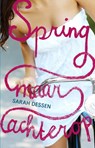 Spring maar achterop - DESSEN, Sarah - 9789048810147