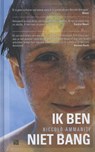 Ik ben niet bang - Niccolò Ammaniti - 9789048814725