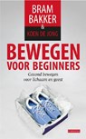 Bewegen voor beginners - Bram Bakker ; Koen de Jong - 9789048817795