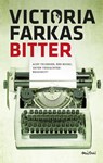 Bitter - Victoria Farkas - 9789048818204