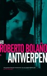 Antwerpen - Roberto Bolaño - 9789048819393