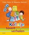 Kolletje tovert verhalen - Pieter Feller - 9789048819522