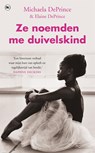 Ze noemden me duivelskind - Michaela DePrince ; Elaine DePrince - 9789048820887