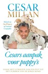 Cesars aanpak voor puppy's - Cesar Millan ; Melissa Jo Peltier - 9789048820924