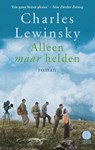Alleen maar helden - Charles Lewinsky - 9789048821495