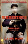 Nimmerthuis - Laird Hunt - 9789048824618