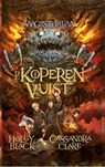 De koperen vuist - Holly Black ; Cassandra Clare - 9789048828982
