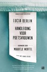 Handleidng voor poetsvrouwen - Lucia Berlin - 9789048831098