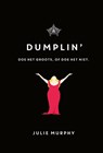 Dumplin' - Julie Murphy - 9789048831449