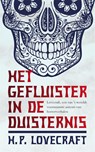 Het gefluister in de duisternis - H.P. Lovecraft - 9789048832989