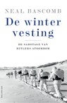 De wintervesting - Neal Bascomb - 9789048833368
