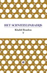 Het schnitzelparadijs - Khalid Boudou - 9789048837434