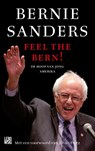 Feel the Bern! - Bernie Sanders ; Huck Gutman - 9789048844722