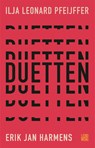 Duetten - Erik Jan Harmens ; Ilja Leonard Pfeijffer - 9789048845576