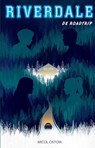 Riverdale - De roadtrip - Micol Ostow - 9789048846009
