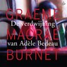 De verdwijning van Adèle Bedeau - Graeme Macrae Burnet - 9789048847433