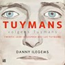Tuymans volgens Tuymans - Danny Ilegems - 9789048851065
