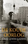 De Koude Oorlog - John Lewis Gaddis - 9789048856367