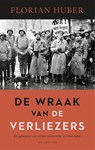 De wraak van de verliezers - Florian Huber - 9789048858583