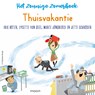 Het zonnige zomerboek – Thuisvakantie - Iris Boter ; Marte Jongbloed ; Jette Schröder ; Lysette van Geel - 9789048858996