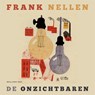 De onzichtbaren - Frank Nellen - 9789048860623