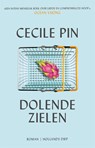 Dolende zielen - Cecile Pin - 9789048864737