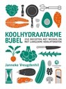 Koolhydraatarme bijbel - Janneke Vreugdenhil - 9789048866304