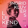 Luikend - Ingrid Kluvers - 9789048866861