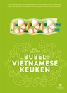 De bijbel van de Vietnamese keuken - Mai Nguyen - 9789048870769