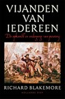 Vijanden van iedereen - Richard Blakemore - 9789048871360