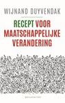 Recept voor maatschappelijke verandering - Wijnand Duyvendak - 9789048871704