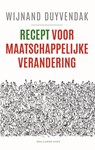 Recept voor maatschappelijke verandering - Wijnand Duyvendak - 9789048871711