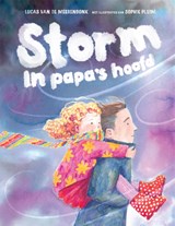 Storm in papa's hoofd, Lucas van de Meerendonk -  - 9789048874064